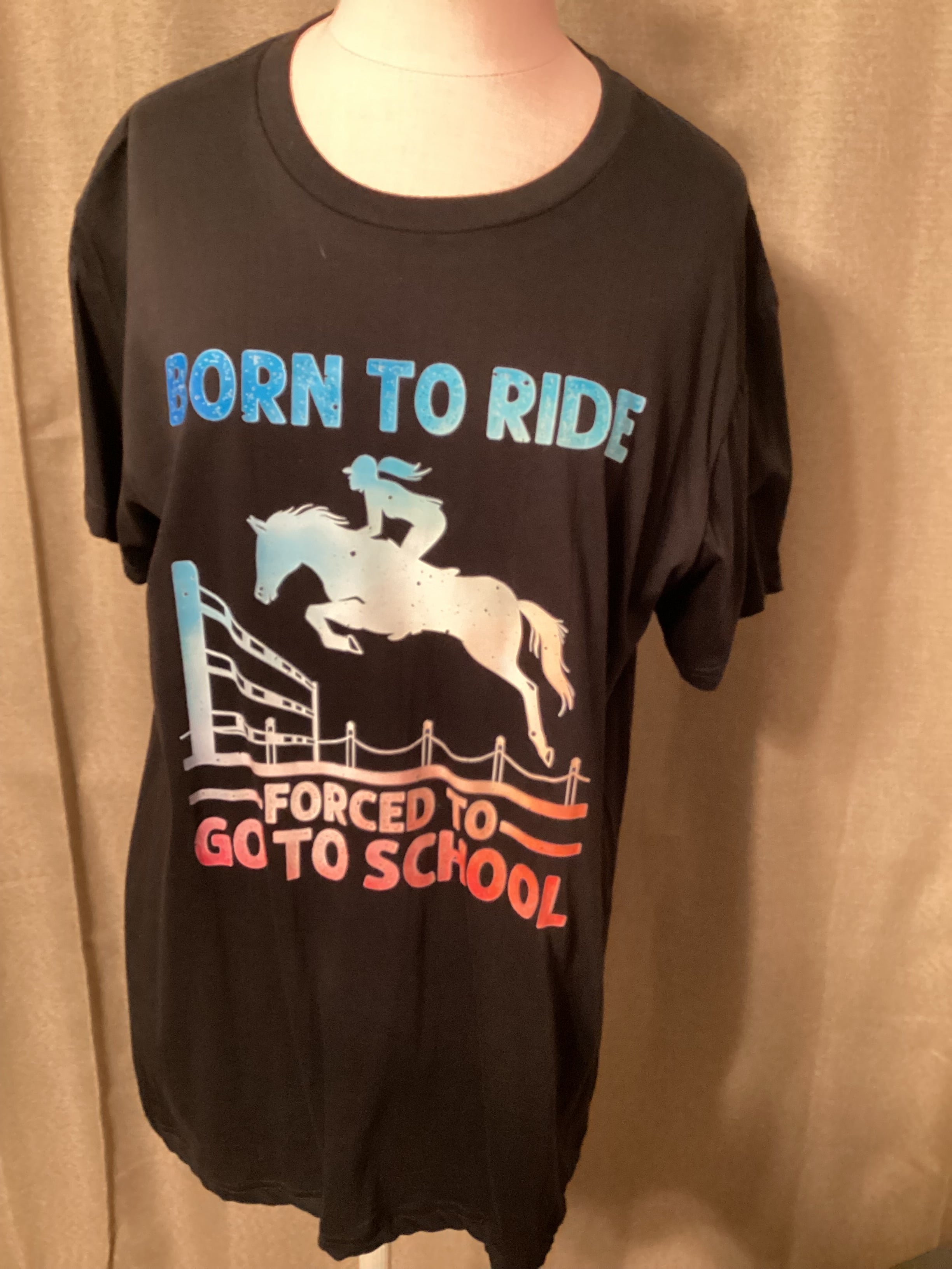 Western black born to ride forced to go to school t shirt size medium